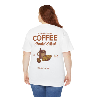 Coffee Social Club Tee — "I Am a Member of the Coffee Social Club" Graphic T‑Shirt