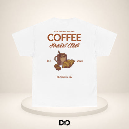 Coffee Social Club Tee — "I Am a Member of the Coffee Social Club" Graphic T‑Shirt