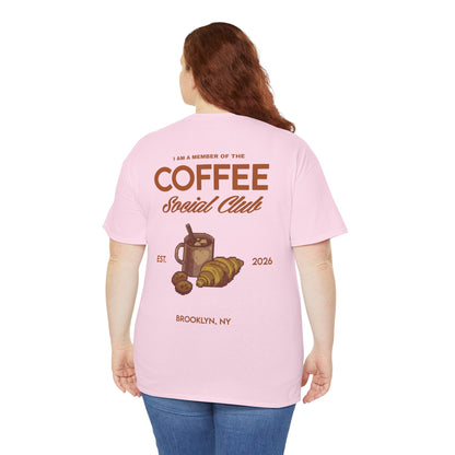 Coffee Social Club Tee — "I Am a Member of the Coffee Social Club" Graphic T‑Shirt
